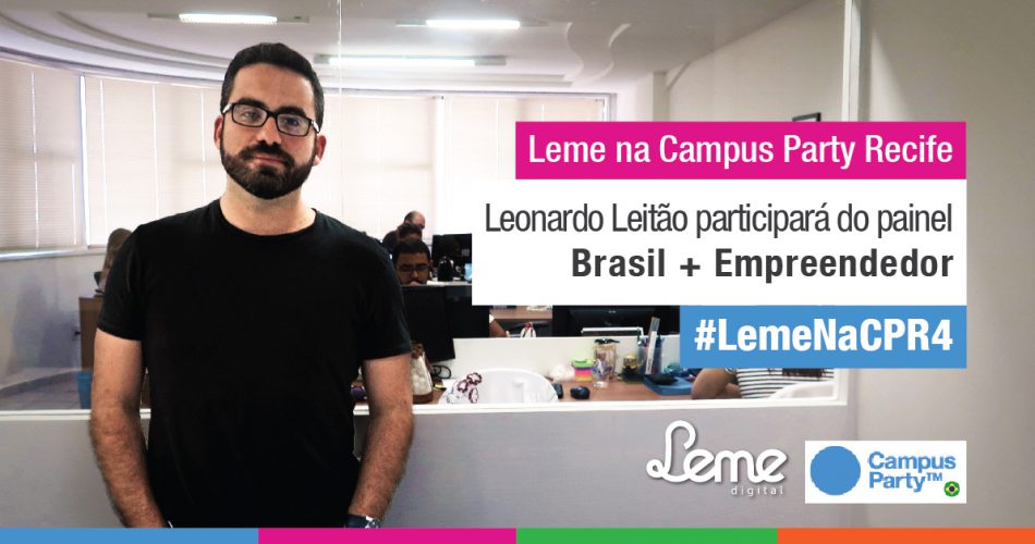 #LemeNaCPR4: Leonardo Leitão participa de painel sobre Empreendedorismo no Brasil