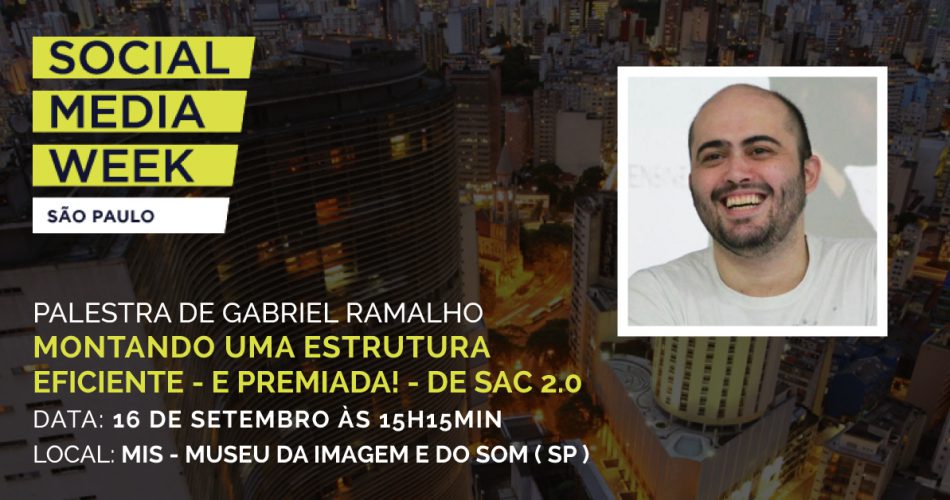 Gabriel Ramalho participa como palestrante da edição latino-americana do maior evento de mídias sociais do mundo